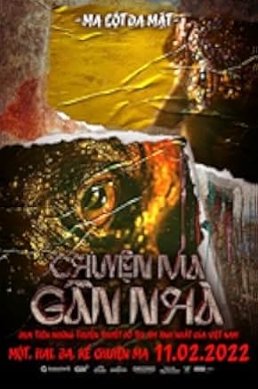 Chuyen Ma Gan Nhà 2022