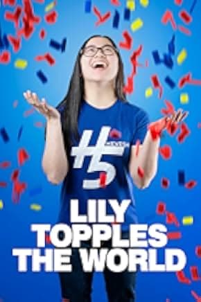 Lily Topples the World 2021