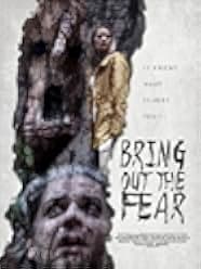 Bring Out the Fear 2023