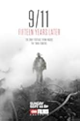 9/11: Fifteen Years Later 2016