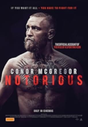 Conor McGregor: Notorious 2017