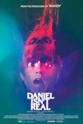 Daniel Isn't Real 2019