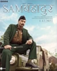 Sam Bahadur 2023