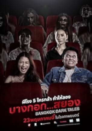 Bangkok Dark Tales 2019