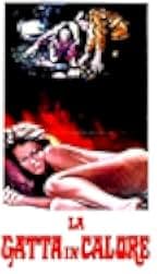 La gatta in calore 1972