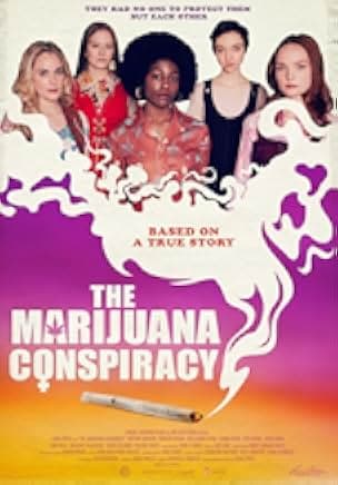 The Marijuana Conspiracy 2020
