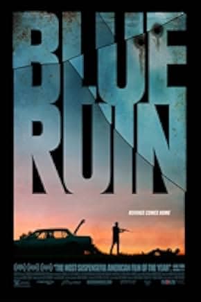 Blue Ruin 2013
