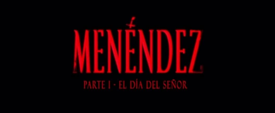 Menendez: The Day of the Lord 2020