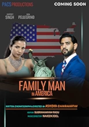 Family Man in America 2023