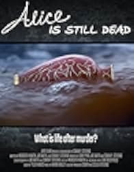 Alice is Still Dead 2019