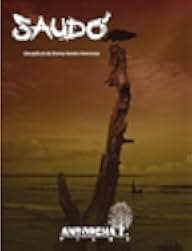 Saudó, laberinto de almas 2016