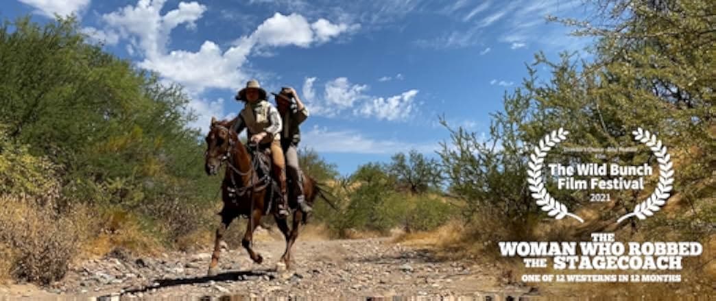 The Woman Who Robbed the Stagecoach 2021