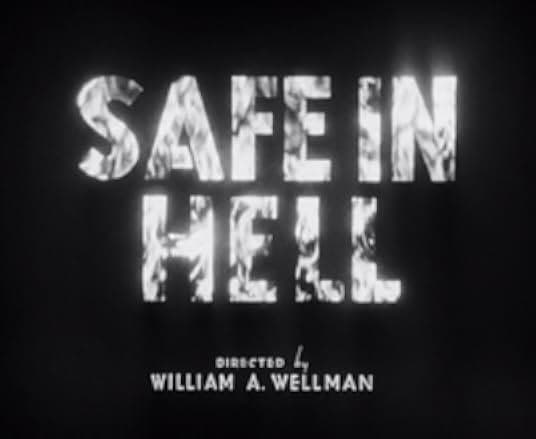 Safe in Hell 1931