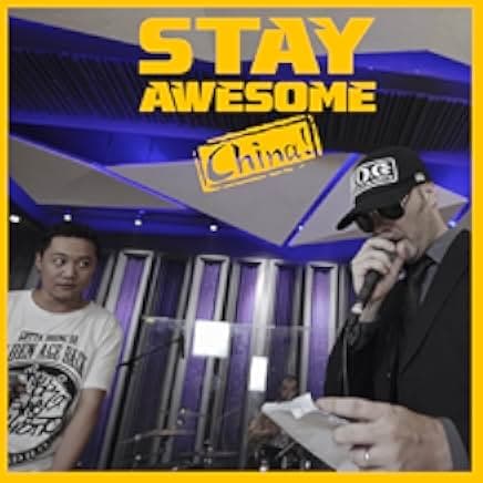 Stay Awesome, China! 2019