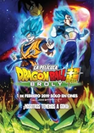 Dragon Ball Super: Broly 2018