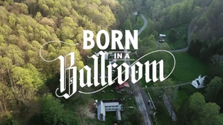 Born in a Ballroom 2019