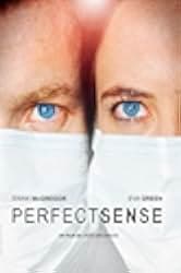 Perfect Sense 2011