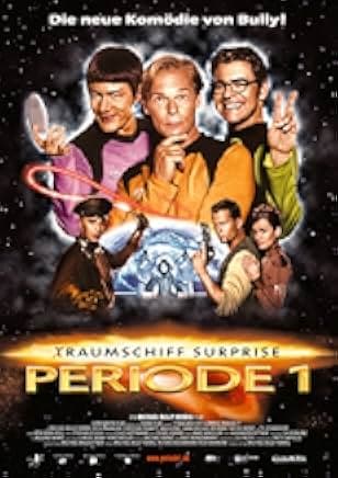 TRaumschiff Surprise - Periode 1 2004