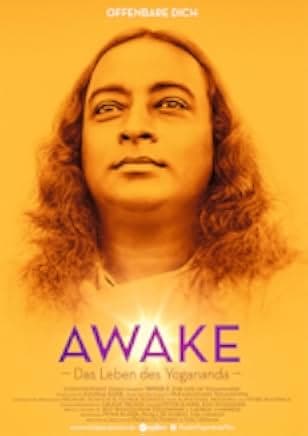 Awake: The Life of Yogananda 2014