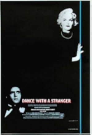 Dance with a Stranger 1985