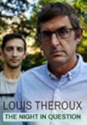 Louis Theroux: The Night in Question 2019