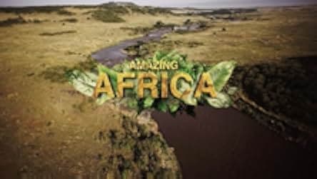 Amazing Africa 3D 2011