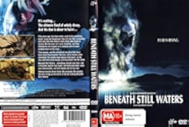 Beneath Still Waters 2005