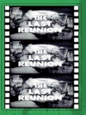 The Last Reunion 1980