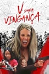 V for Vengeance 2022