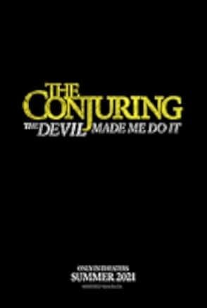 The Conjuring: The Devil Made Me Do It 2021