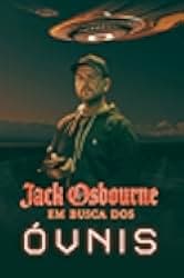 Jack Osbourne's Night of Terror: UFOs 2022