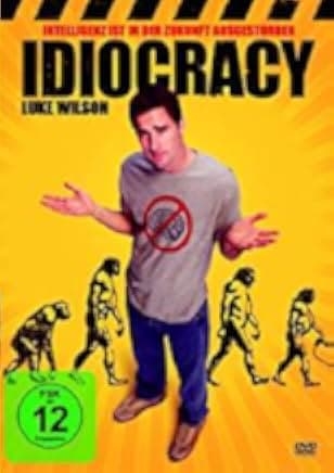 Idiocracy 2006