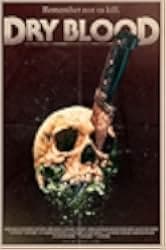Dry Blood 2017