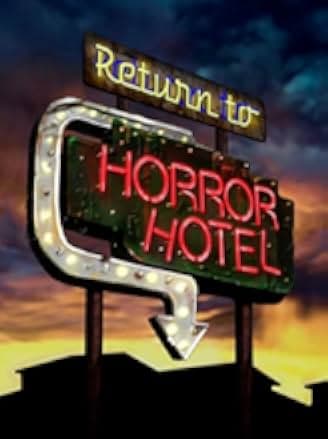 Return to Horror Hotel 2019