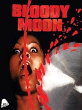Bloody Moon 1981