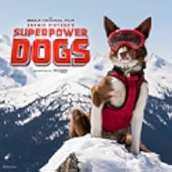 Superpower Dogs 2019