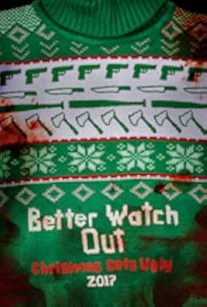 Better Watch Out 2016
