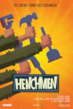 Henchmen 2018