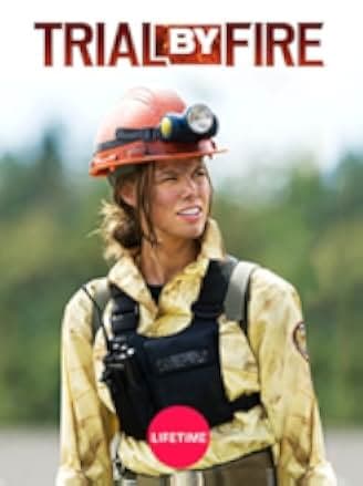 Trial by Fire 2008
