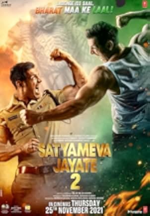 Satyameva Jayate 2 2021