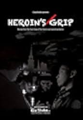 Heroin's Grip 2019