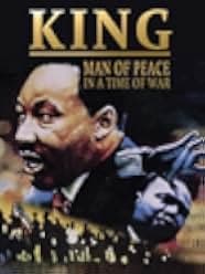 King: Man of Peace in a Time of War 2007