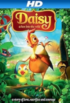 Daisy, a Hen Into the Wild 2011