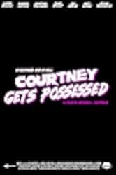 Courtney Gets Possessed 2023
