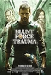 Blunt Force Trauma 2015