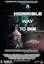 A Horrible Way to Die 2010