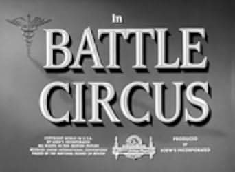 Battle Circus 1953