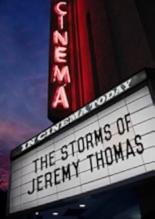 The Storms of Jeremy Thomas 2022