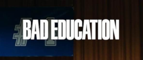 Bad Education 2019