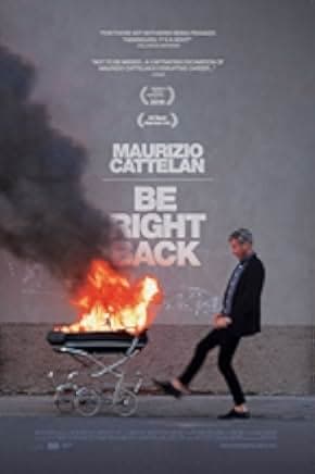 Maurizio Cattelan: Be Right Back 2016